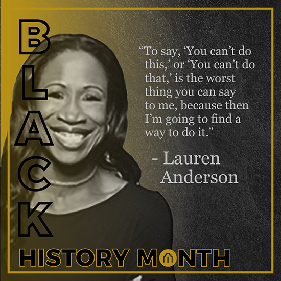 Lauren Anderson - Black History Month